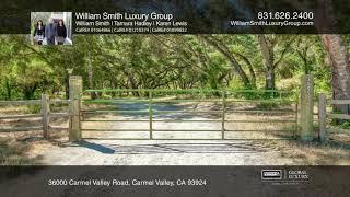 Indian Creek Ranch, Carmel Valley, CA 93924