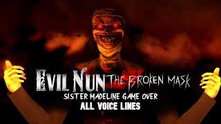 Evil Nun: The Broken Mask Sister Madeline Game Over all Voice Lines