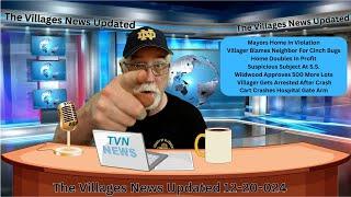 THE LAST Villages News Update - 12-20-2024 - The News IN and AROUND The Villages Florida - in 4K