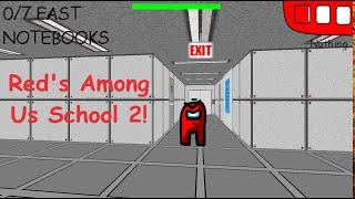 Red's Basics in Among Us Remake! | V.0.4 | Baldi's Basics Mod!