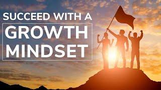 Mindset Mastery: Cultivating a Growth Mindset for Success