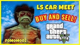 GTA V LS CAR MEET! BUY AND SELL MODDED CARS! (PS4)