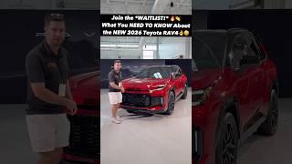 Five Things to Know About the NEW 2026 Toyota RAV4... Is it a New Best-Seller??