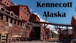 Kennecott, Alaska - A Gem of the Northern Frontier