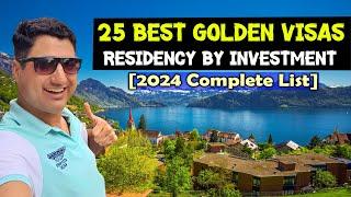 25 Countries Offering Golden Visas in 2024 - Residency by Investment!