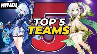 Top 5 BROKEN Teams in Genshin Impact (My Fav Before Natlan)