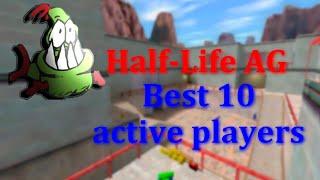 Half-Life AG - Best 10 active players