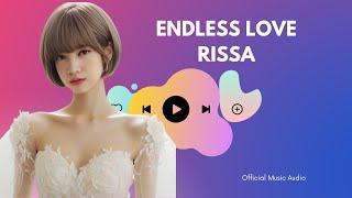 RISSA ( ENDLESS LOVE ) Official Music Audio