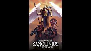 БекоСтрим ● Sanguinius The Great Angel (Великий Ангел) ● Часть 1 ● Warhammer 40000