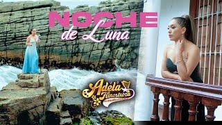 ADELA HINOSTROZA  NOCHE DE LUNA  VIDEO CLIP  2025-DANNY PRODUCCIONES-4K™