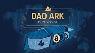 What is DAO ARK?