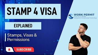 Stamp 4 Visa Explained