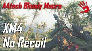 A4tech Bloody Mouse No Recoil Macro Settings for two different XM4 loadout  / Call Of Duty Warzone