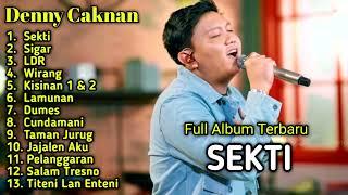 Denny Caknan - Sekti || Full Album Terbaru 2024