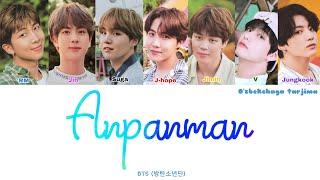 BTS – Anpanman [O'zbekchaga tarjima/rangli kodli]