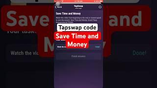 Save Time and Money | Tapswap code || tapswap code Save Time and Money #tapswapcode #crypto