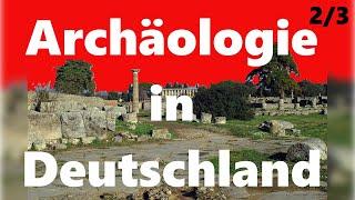 10 Unglaubliche Archäologische Entdeckungen in Deutschland 2/3: Von Kelten, Römern und Wikingern