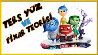 Inside Out Hikayesi ve Pixar TeorisiTers Yüz Bizlere Ne Anlatmak İstiyor