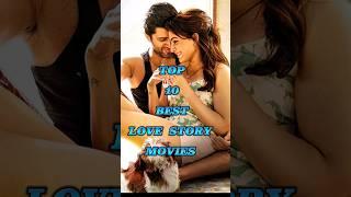 Top 10 best love story ️ movies all time ##shorts #shortvideo #shortviral #lovestatus #lovestory