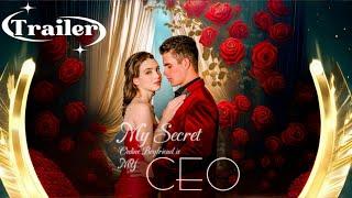 【Trailer】My Secret Online Boyfriend Is My Ceo - The Domineering CEO And His Secret Contract Lover