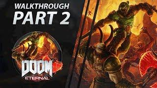 Doom Eternal Walkthrough | [4K60] Mission #2 "Fortress/Exultia CenterStrain01