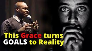 The Grace that Turns Goals to Reality | APOSTLE JOSHUA SELMAN