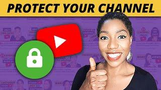 How To Secure Your YouTube Channel (& Gmail Account)- 2-Step Verification  (Even Without Phone)