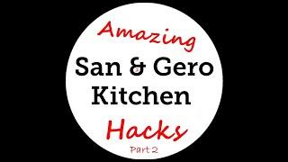 Amazing San & Gero Kitchen Hacks Part 2