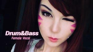 Best Female Vocal Drum and Bass Mix 2017