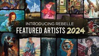 Introducing Rebelle Featured Artists 2024