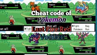 All cheat code of Pokemon Last Fire Red version