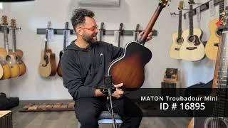 Maton Guitars Troubadour Mini #16895