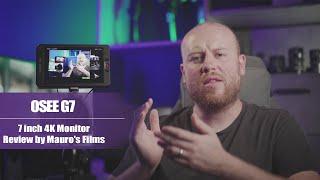 Osee G7 7inch 3000nits Ultrabright HDMI/SDI 4K HDR Camera Monitor Review by Mauro's Films