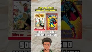 One Piece vs Superman