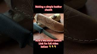 How to make a simple leather sheath for a Morakniv knife #handmade #morakniv #moraknife #bushcraft