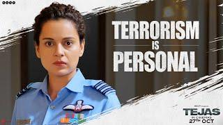 Tejas | Terrorism Is Personal | Kangana Ranaut | Sarvesh M | Ronnie S | In Cinemas 27th October