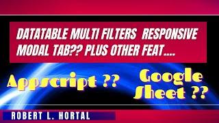 Datatable Filters Connected to sheets Group counts & Responsive modal Refresh read the description