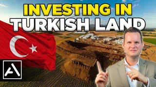 Investing in Land in Turkey