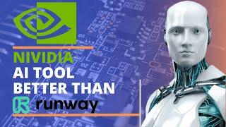 Is this new NVIDIA tool better than RUNWAY?