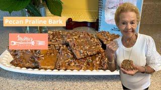 MeMe’s Recipes | Pecan Praline Bark