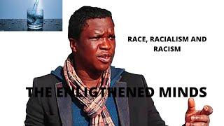 Race, Racialism and Racism By Stanley Nos Izuyon