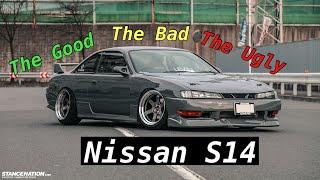 Nissan S14 | The Good, The Bad, And The Ugly…