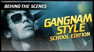 Behind the Scenes: "Gangnam Style: School Edition '12"