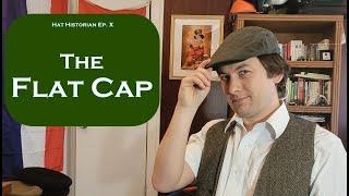 A flattering hat: a history of the Flat Cap