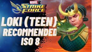 LOKI TEEN RECOMMENDED ISO 8 MARVEL STRIKE FORCE