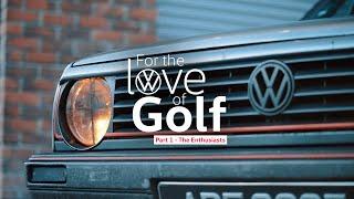 For the Love of Golf | Part 1 - The Enthusiasts