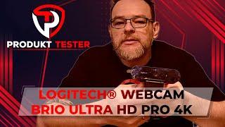 Produkttester Review Deutsch Logitech® Webcam BRIO ULTRA HD PRO 4K