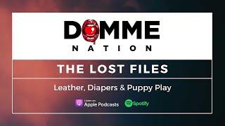 Domme Nation Podcast Ep. 12: Leather, Diapers, and Puppy Play