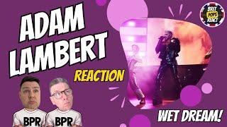 Adam Lambert - Brit Dads' Hilarious First Reaction to 'Wet Dream' – Watch Our Response To This!