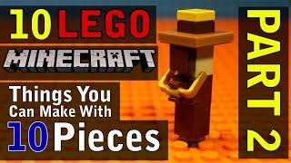 10 Minecraft Things You Can Make With 10 Lego Pieces (Part 2)